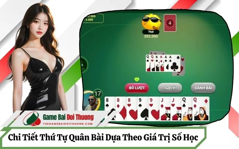Chi Tiết Thứ Tự Quân Bài Dựa Theo Giá Trị Số Học
