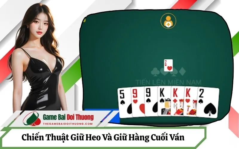 Chiến Thuật Giữ Heo Và Giữ Hàng Cuối Ván